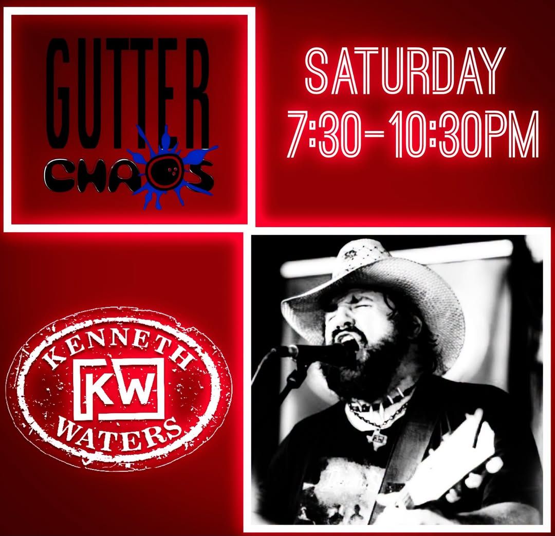 Kenneth Waters Live at Gutter Chaos flyer