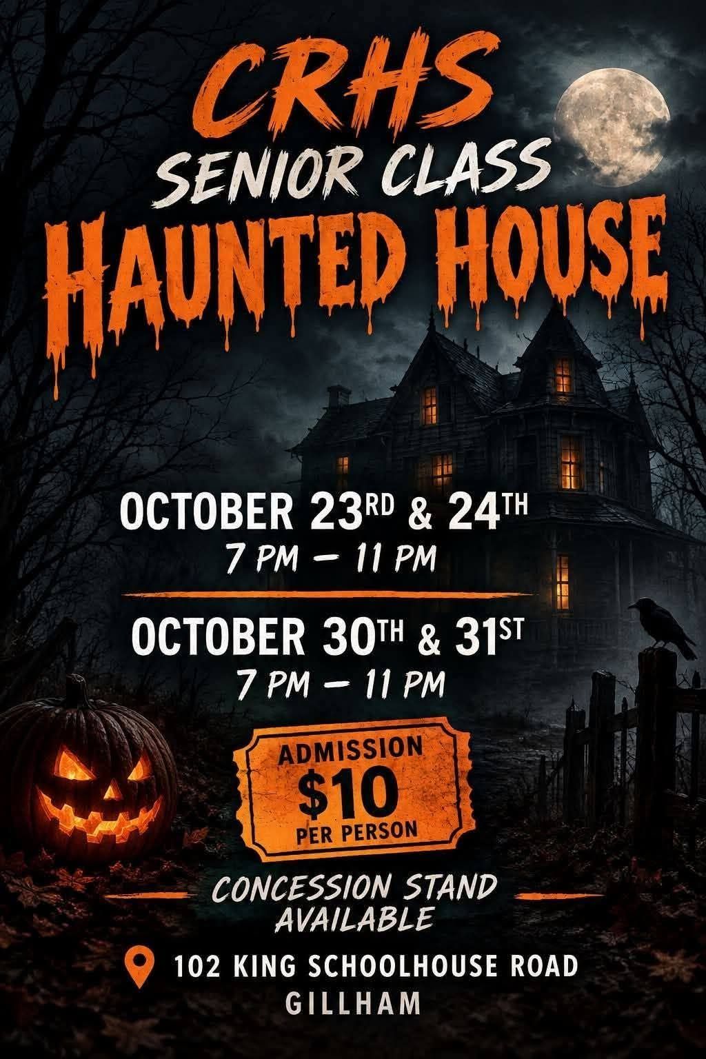 CRHS Senior Class Haunted House flyer