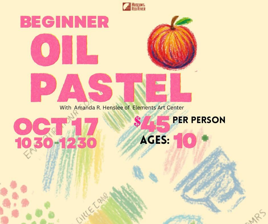 Beginner Oil Pastel Class with Amanda Henslee flyer
