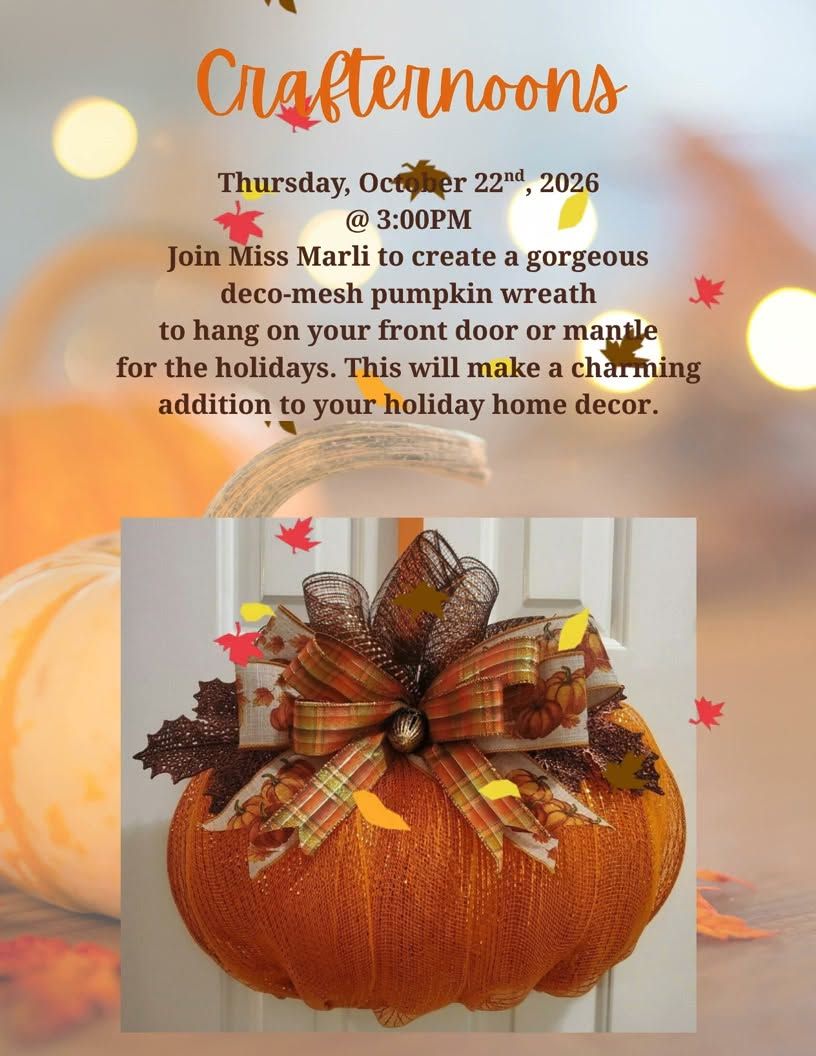 Crafternoons: Deco-Mesh Pumpkin Wreath at the Idabel Public Library flyer
