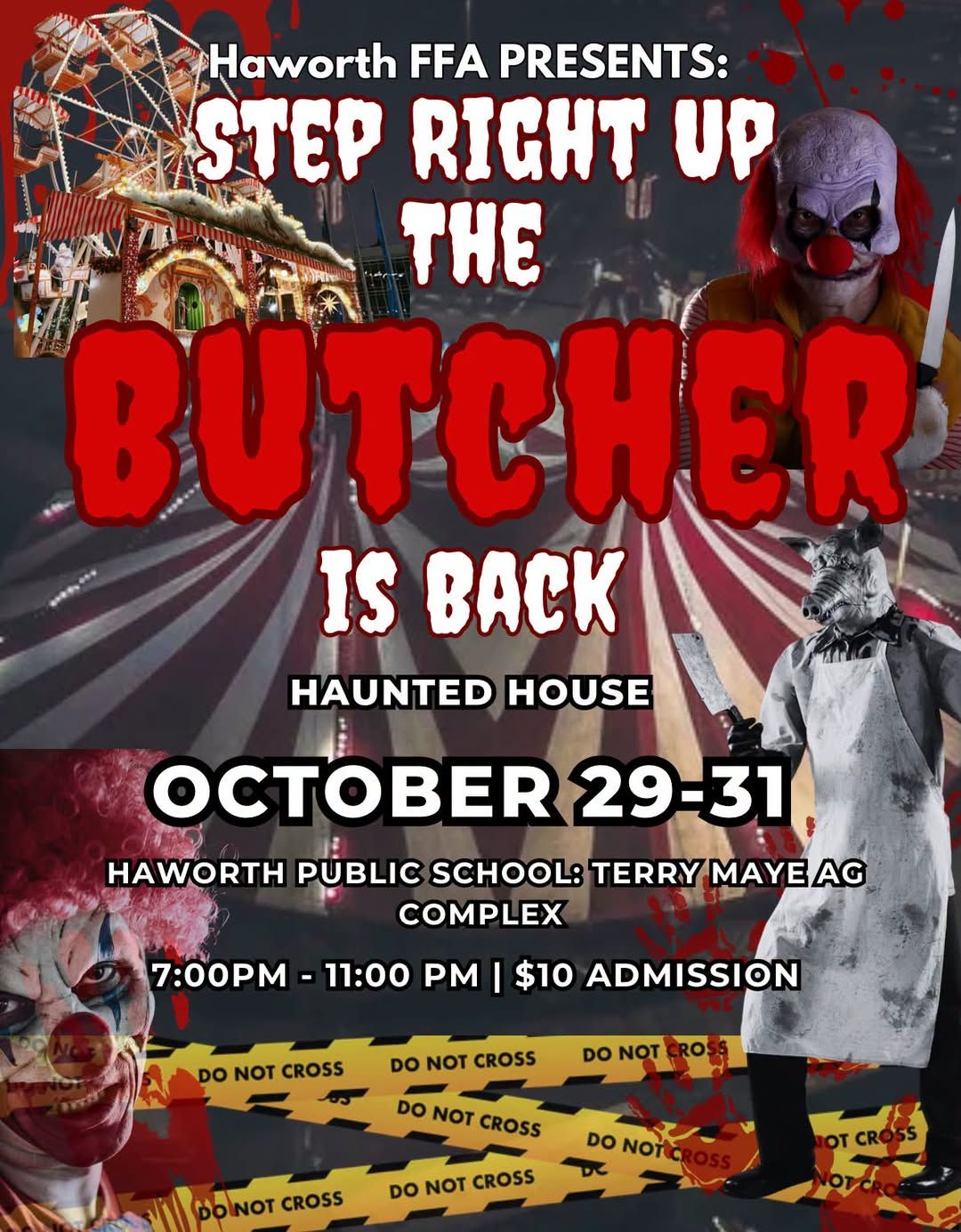 Haworth FFA Haunted House: Step Right Up - The Butcher Is Back flyer
