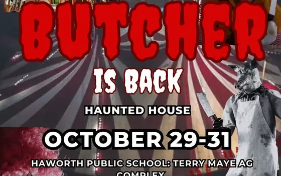 Haworth FFA Haunted House: Step Right Up - The Butcher Is Back flyer